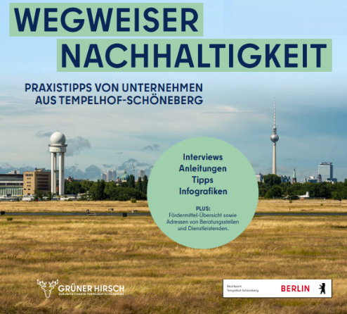 Deckblatt der Broschüre "Wegweiser Nachhaltigkeit", mit dem Tempelhofer Feld im Hintergrund als eines der Wahrzeichen des Bezirks Tempelhof-Schöneberg.